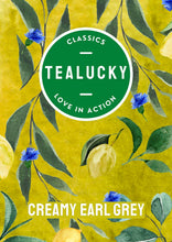 Load image into Gallery viewer, Creamy Earl Grey